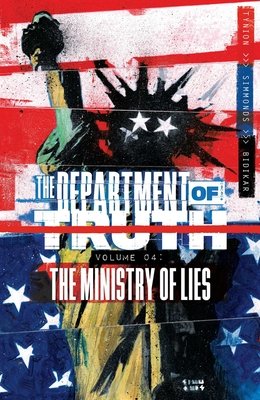 Couverture : Department of Truth, tome 4 : the Ministry of Lies