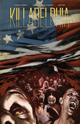 Couverture : Killadelphia: Deluxe Edition