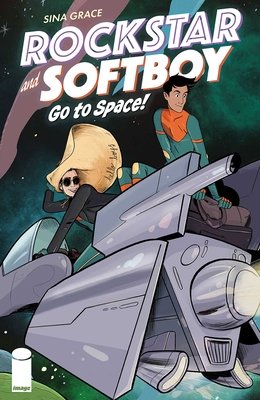 Couverture : Rockstar and Softboy Go to Space