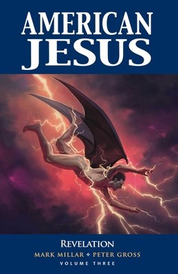 Couverture : American Jesus, tome 3 : Revelation