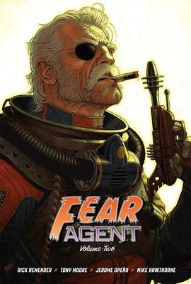 Couverture : Fear Agent Deluxe, tome 2