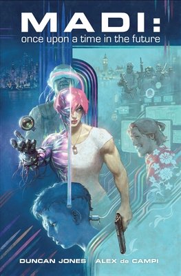 Couverture : Madi: Once upon a Time in the Future