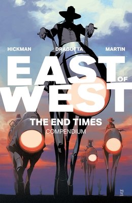 Couverture : East of West: the End Times Compendium