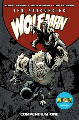 Couverture : Astounding Wolf-Man Compendium, tome 1