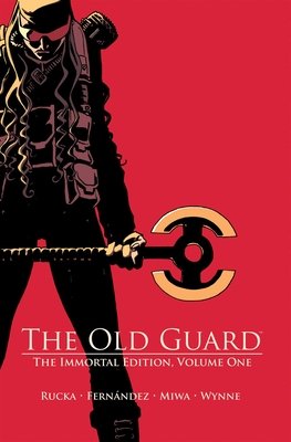 Couverture : Old Guard: the Immortal Edition, tome 1
