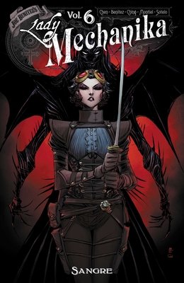 Couverture : Lady Mechanika, tome 6 : Sangre
