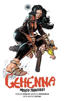 Couverture : Gehenna: Naked Aggression