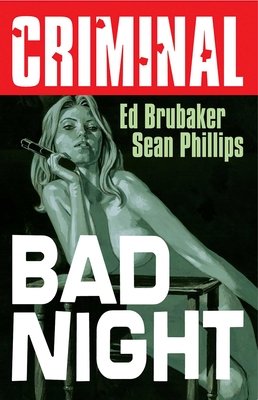 Couverture : Criminal, tome 4 : Bad Night
