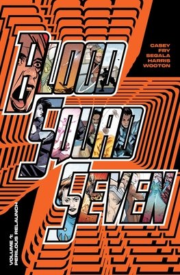Couverture : Blood Squad Seven, tome 1 : Perilous Relaunch
