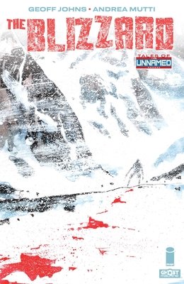 Couverture : Tales of the Unnamed: the Blizzard