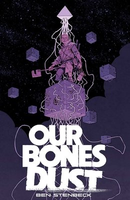 Couverture : Our Bones Dust