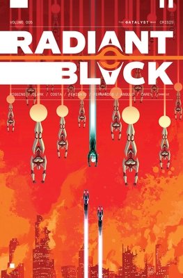 Couverture : Radiant Black, tome 5 : Catalyst War, Part 1