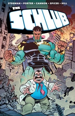 Couverture : Schlub, tome 1