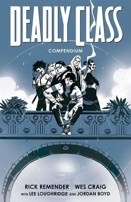 Couverture : Deadly Class Compendium