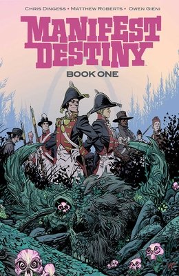 Couverture : Manifest Destiny Deluxe Edition Book 1