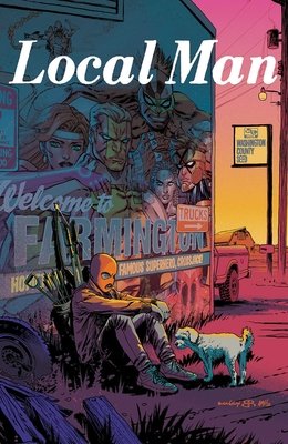 Couverture : Local Man, tome 1