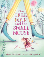 The Tall Man and the Small Mouse 