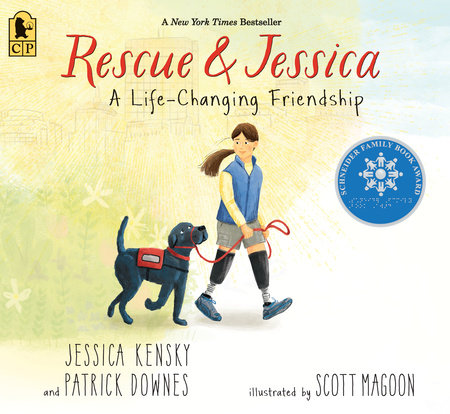 Rescue and Jessica: A Life-Changing Friendship by Jessica Kensky, Patrick  Downes: 9781536203011