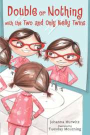 Double or Nothing with the Two and Only Kelly Twins 
