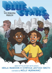 Blue Stars: Mission One: The Vice Principal Problem: A Graphic Novel 