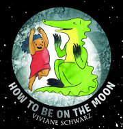 How to Be on the Moon 
