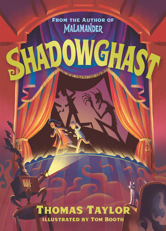 Shadowghast By Thomas Taylor Penguinrandomhouse Com Books