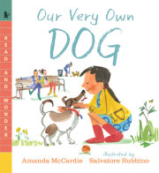 Our Very Own Dog: Taking Care of Your First Pet 