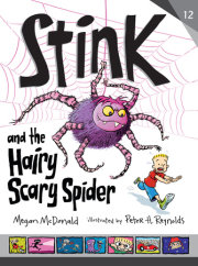 Stink and the Hairy, Scary Spider 