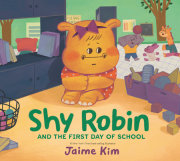 Shy Robin and the First Day of School 