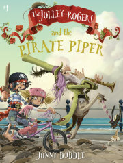The Jolley-Rogers and the Pirate Piper 