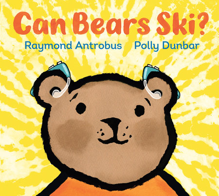 Can Bears Ski by Raymond Antrobus 9781536212662