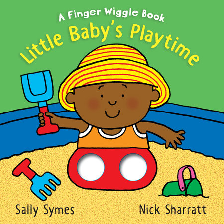 Little Baby’s Playtime: A Finger Wiggle Book 