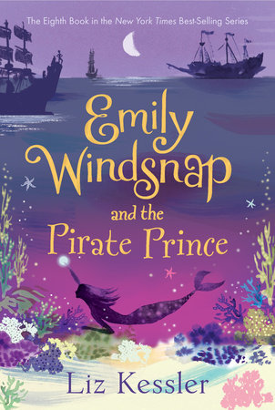 Emily Windsnap And The Pirate Prince By Liz Kessler 9781536213126