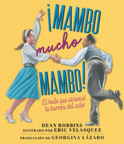 ¡Mambo mucho mambo! El baile que atravesó la barrera del color 