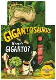 Gigantosaurus: Where's Giganto? 
