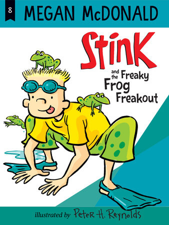 Stink and the Freaky Frog Freakout by Megan McDonald: 9781536213843 |  : Books