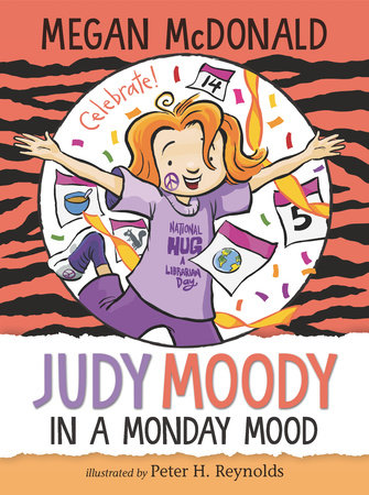 Judy Moody In A Monday Mood By Megan Mcdonald 9781536213911 Penguinrandomhouse Com Books