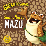 Gigantosaurus: Smart Move, Mazu 