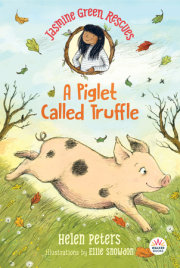 Jasmine Green Rescues: A Piglet Called Truffle 