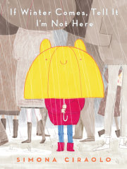 If Winter Comes, Tell It I'm Not Here 