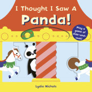 I Thought I Saw A Panda! 