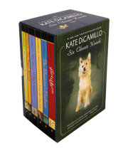 Kate DiCamillo: Six Classic Novels 