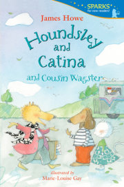 Houndsley and Catina and Cousin Wagster 