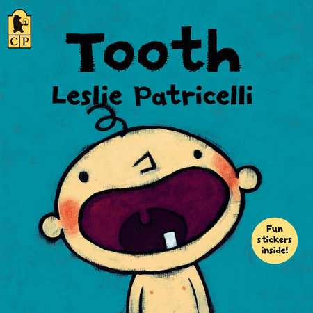 Tooth by Leslie Patricelli: 9781536216011 | PenguinRandomHouse.com