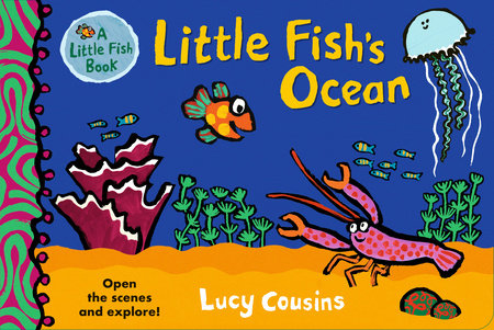 I Am Little Fish! A Finger Puppet Book