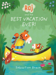 Raj and the Best Vacation Ever!