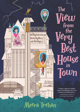 The View from the Very Best House in Town by Meera Trehan: 9781536219241 | PenguinRandomHouse.com: Books
