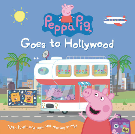 Peppa Pig Goes to Hollywood by Candlewick Press: 9781536219593