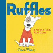 Ruffles and the Red, Red Coat 