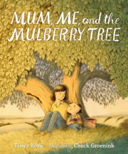 Mum, Me, and the Mulberry Tree 